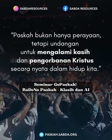 Quote_GoPaskah!_BaDeNo_Paskah_Klasik_dan_AI_01